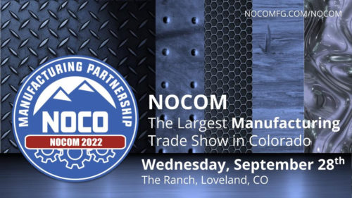 NOCOM- the largest Manufacturing tradeshow in Coloradorado's Manufacturing